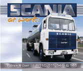 Scania at Work by Patrick W Dyer