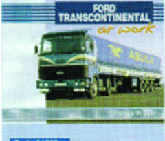 Ford Transcontinental at Work by Patrick W Dyer